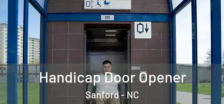  Handicap Door Opener Sanford - NC